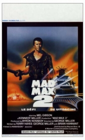 Безумный Макс 2: Воин дороги